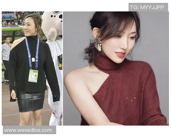 中国足球明星女友身材引关注展现运动与美丽的完美结合